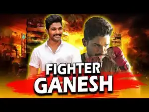 Fighter Ganesh Telugu Hindi Dubbed Full Movie | Allu Arjun, Rakul Preet Singh, Catherine Tresa